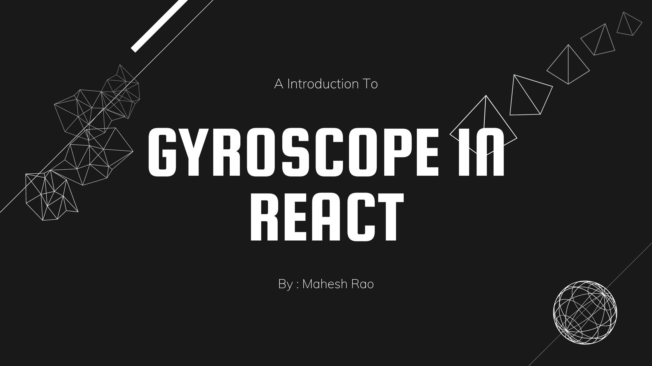 A Introduction to Gyroscope in React